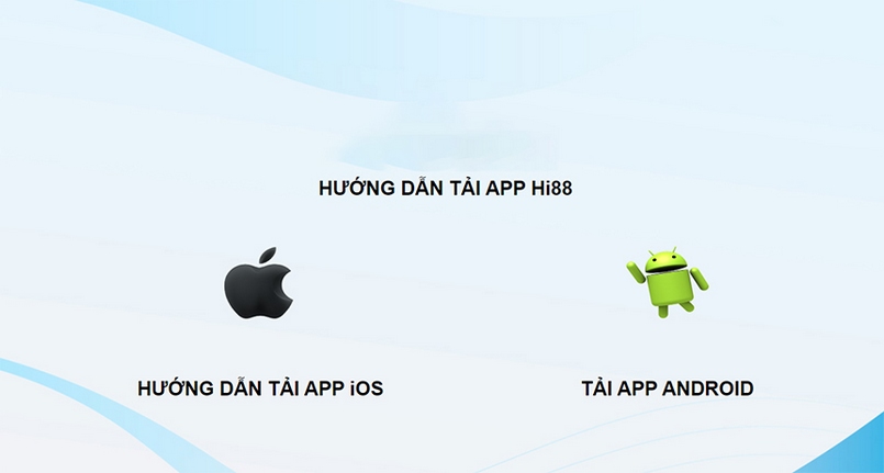 Tải app Hi88 ngay để thao tác giao dịch đơn giản dễ dàng hơn